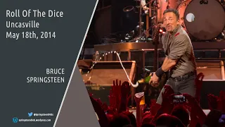 Bruce Springsteen | Roll Of The Dice - Uncasville - 18/05/2014 (Multicam/Dubbed)