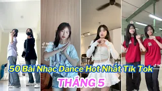 💥TỔNG HỢP THÁNG 5 : 🎶Top Những Bài Nhạc Dance Triệu View Thịnh Thành Trên Tik Tok