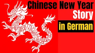 Chinese New Year Story in German | Das Märchen von Nian | Dragon Nian