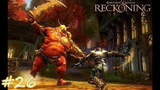 Kingdoms of Amalur: Reckoning #26 Герой и Дева