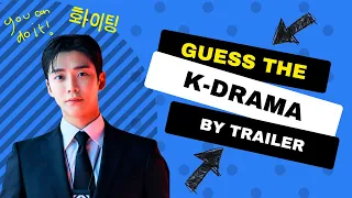 CAN YOU GUESS THE 2023 K-DRAMA BY TRAILER?