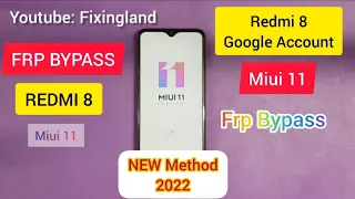 Frp bypass / Xiomi Redmi 8  (M1908C3IG) FRP bypass / Frp Unlock / New method 2022 100% OK