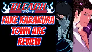 Bleach: Fake Karakura Town Arc Review