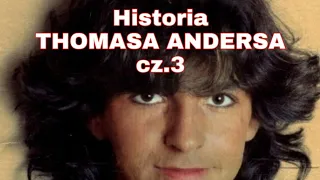 Historia Thomasa Andersa cz.3
