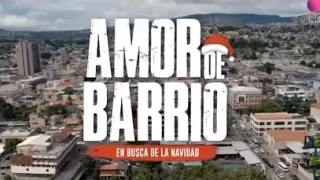 Amor de Barrio en Busca de la Navidad completa