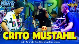 Indri Ananda - Crito Mustahil (Mung) - OM NIRWANA COMEBACK live KEMLAGI MOJOKERTO