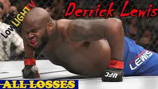 Derrick Lewis ALL LOSSES / The BLACK BEAST DEFEATS in MMA