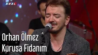 Orhan Ölmez - Kurusa Fidanım | Mehmet'in Gezegeni