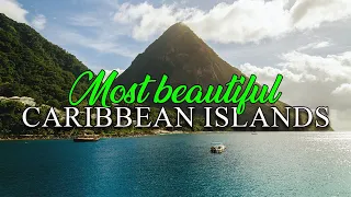 Top 10 Most Beautiful Caribbean Islands | Caribbean Islands Guide