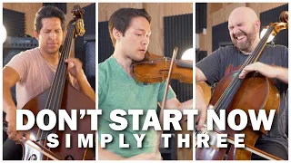 Don't Start Now - Dua Lipa (violin/cello/bass cover) - Simply Three | STUDIO SESSIONS