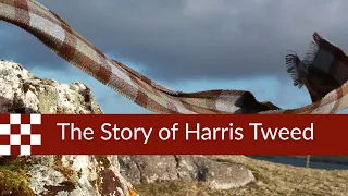 The Astonishing Story of Harris Tweed