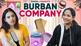 BURBAN COMPANY - Salon At Home || SWARA ft. @shrutiarjunanand