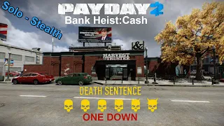 Payday 2 Bank: Heist Cash Solo Stealth DSOD