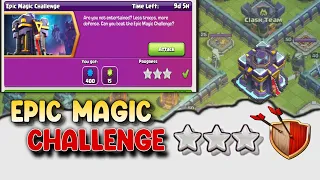 Easily 3 Star the Epic magic Challenge (Clash of clan) coc new challenge | 3 Star Attack