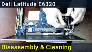 Dell Latitude E6320, E6420, E6520 Disassembly, Fan Cleaning and Thermal Paste Replacement