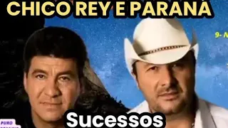 CHICO REY E PARANÁ VII HITS SUCESSOS DO SERTANEJO top SERTÃO 02 SÓ AS BOAS