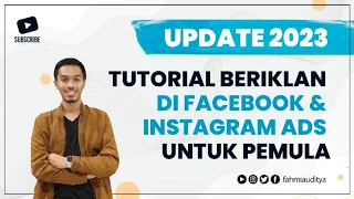 Tutorial Lengkap Beriklan di Facebook dan Instagram Ads Untuk Pemula (UPDATE 2023)