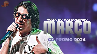 NATTAN - REPERTÓRIO NOVO MARÇO 2024 (CD  VOLTEI - BAGUNCINHA DO NATTAN) - CD PROMOCIONAL 2024