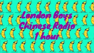 London Boys  -  Chinese Radio  -  1 hour