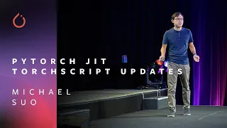 Research to Production: PyTorch JIT/TorchScript Updates - Michael Suo