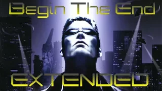 Begin The End - Combat EXTENDED - Deus Ex Soundtrack