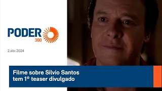 Filme sobre Silvio Santos tem 1º teaser divulgado