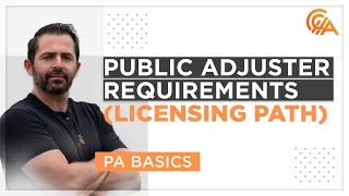 How To Become A Public Adjuster (Licensing Path) - Public Adjuster Basics