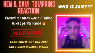 First time hearing Sam Tompkins 🤯🔥 REN & Sam Tompkins reaction - Earned it/ Mans world/ Falling 🔥