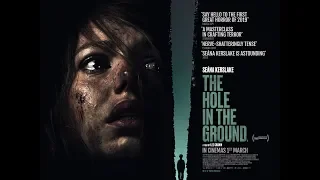 THE HOLE IN THE GROUND Official Trailer (2019) Horror