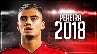 Andreas Pereira 2017-18 ● Amazing Magic Skill