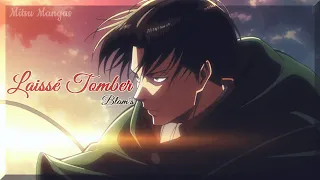 French Amv ♪ Laissé Tomber ♪ (Sped Up) + Paroles HD