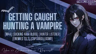 Getting Caught Hunting a Vampire ASMR [M4A] [Captured] [Biting] [Vampire Hunter]