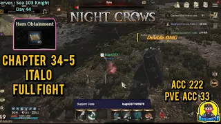NIGHT CROWS Chapter 34-5 ITALO ACC 222 PVE 33 Full Fight