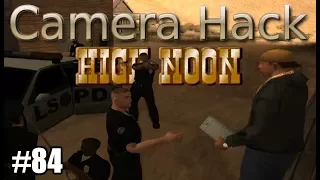 GTA SA Camera Hack - Mission 84: High Noon