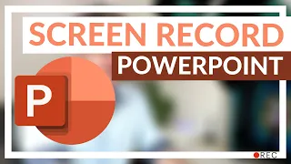 How to screen record in PowerPoint