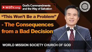 God’s Commandments and the Way of Salvation | WMSCOG, Church of God, Ahnsahnghong, God the Mother