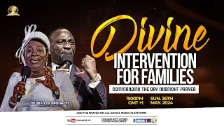 COMMANDING THE DAY REBROADCAST-DIVINE INTERVENTION FOR FAMILIES. 27-05-202