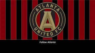 Atlanta United Song (Subtitled)