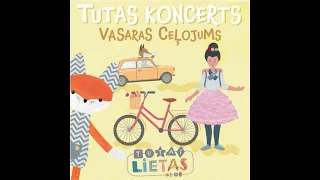 TUTAS KONCERTS - Dziesmiņa par ielas šķērsošanu