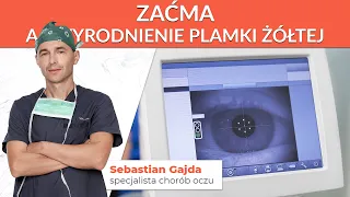 Zaćma a zwyrodnienie plamki żółtej