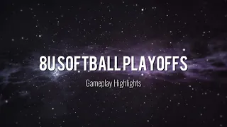 8U Playoffs - Highlight Reel