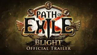 Path of Exile: Blight Official Trailer and Developer Commentary