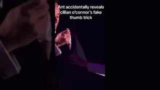 Ant on BGT Accidentally Reveals Fake Thumb in Cillian OConnors Trick 🤦‍♂️🤦‍♂️ Britains got talent