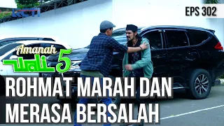 ROHMAT SANGAT MARAH DAN KECEWA KARENA GAGAL MENEMUKAN RERE - AMANAH WALI 5 [PART 3]