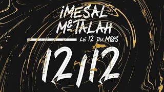 LE 12 DU MOIS - 12/12 - Imesal & M-talah (prod. by Young OG Beats) [2020]