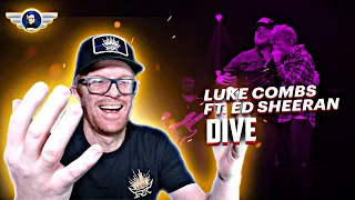 LUKE COMBS FT ED SHEERAN "DIVE" REACTION VIDEO