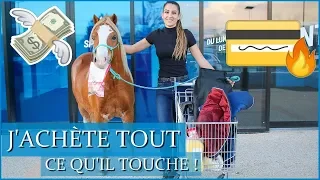 J'ACHÈTE TOUT CE QUE MON PONEY TOUCHE ! - A Décathlon