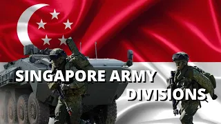 Singapore Army Divisions Explained