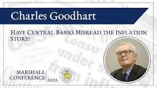 Why Have Central Banks Misread the Inflation Story? w/ Charles Goodhart