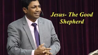 Jesus – The Good Shepherd! John 10:1-21